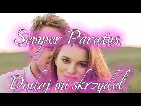 Semper Paratus - Dodaj mi skrzydeł