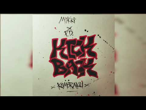 KickBack (feat. PD x MiKki) - KomoRaku Remix