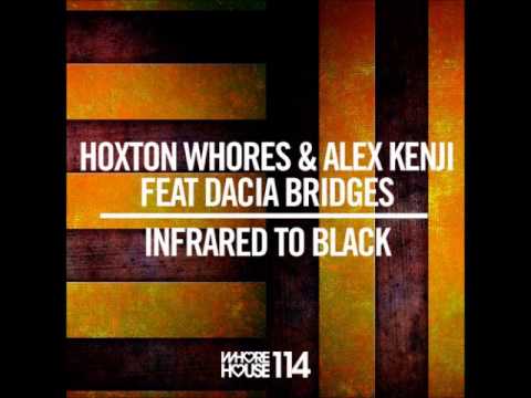 Infrared To Black - Hoxton Whores