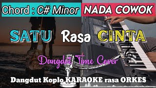 Download lagu SATU RASA CINTA - Versi Dangdut Koplo KARAOKE rasa ORKES || Nada Cowok mp3