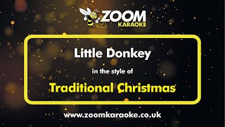 Traditional Christmas - Little Donkey (Karaoke Version) with Lyrics On Screen