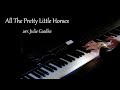 All The Pretty Little Horses - arr. Julie Gaulke