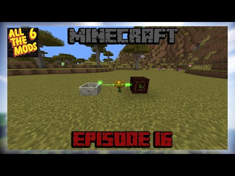 Minecraft: All The Mods 6 - The Basics Of Botania!!! (Ep 16)