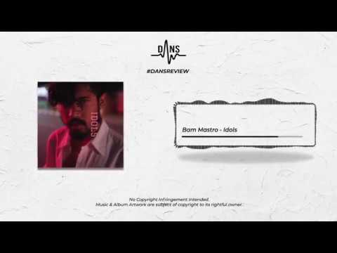 DANSREVIEW Bam Mastro - Idols