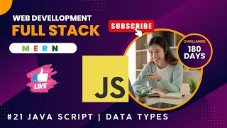 #22 Full Stack Development Complete Course in Hindi | JAVA SCRIPT | DATA TYPES  | #javascript
