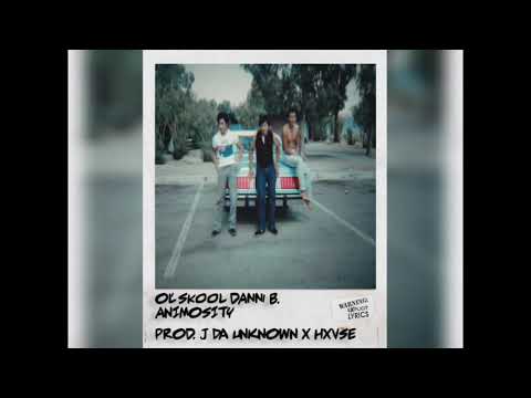 Ol' Skool Danni B. - Animosity (Prod. J Da Unknown x HXVSE)