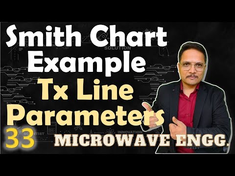 Smith Chart Examples Smith Chart for Transmission Line Transmission Line Microwave Engineering