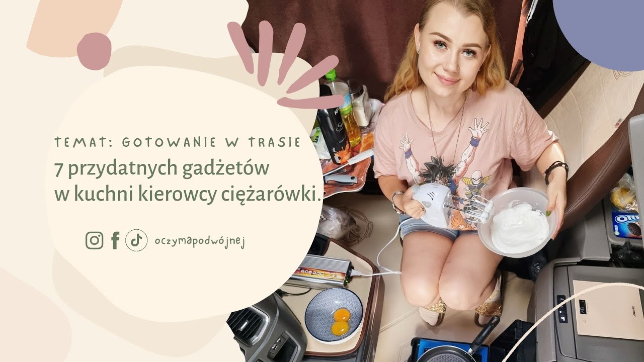 7 GADŻETÓW w kuchni KIEROWCY CIĘŻARÓWKI/ Gotowanie w trasie.