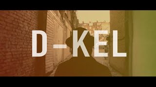 D-Kel - Come On Feat. Jess Melody - Official Music Video (Produced by AMR & Dope Dexter)