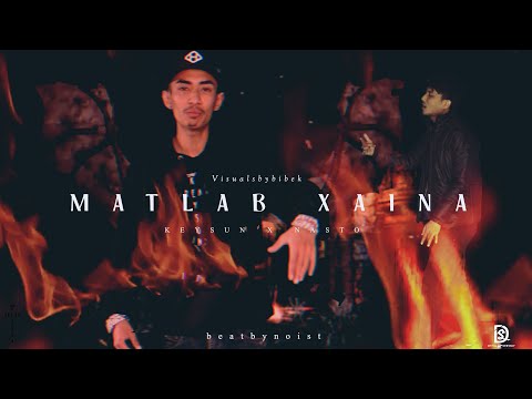 Keysun - Matlab Xaina Ft @NastoSwagsto | Official Music Video | beatsbyNoist 2022.