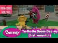 Barney Ta Ra Ra Boom Dee Ay Instrumental