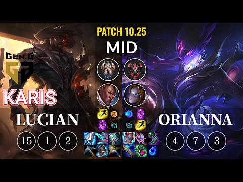 GEN Karis Lucian vs Orianna Mid - KR Patch 10.25