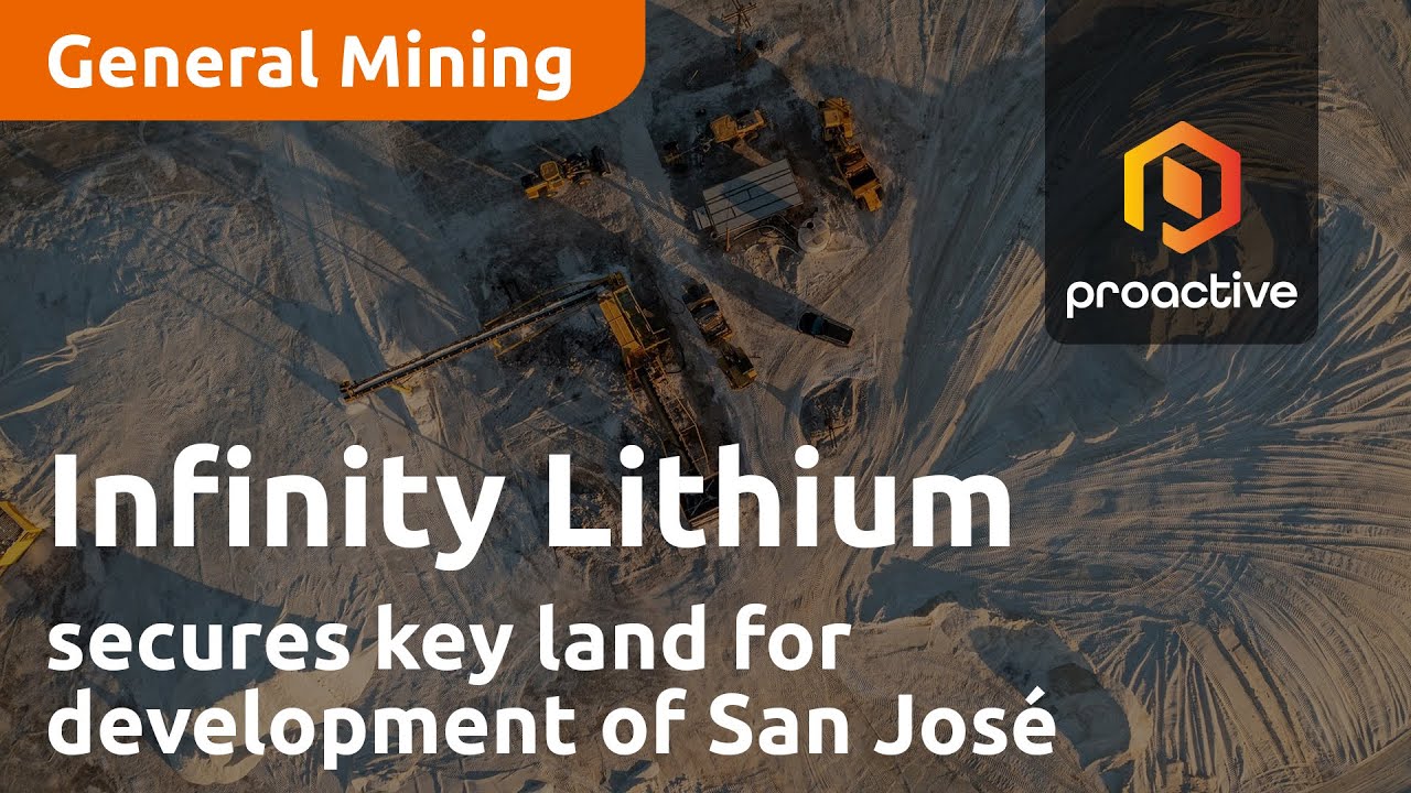 Infinity Lithium secures key land for development of San José
