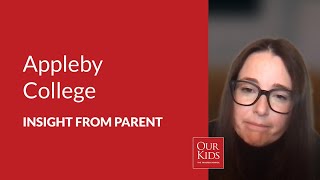 Appleby College, Parent Video Review from Stephanie Shorey