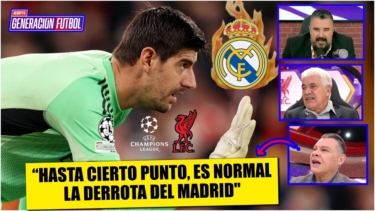 LIVERPOOL, superior al REAL MADRID. Cuando COURTOIS es mejor jugador, MAL DEFIENDES | Generación F
