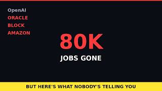 80,000 Tech Workers Lost Their Jobs to AI. But Here's What Nobody's Telling You