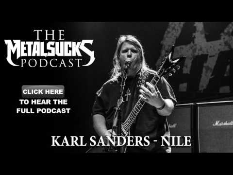 KARL SANDERS of Nile on The MetalSucks Podcast #158