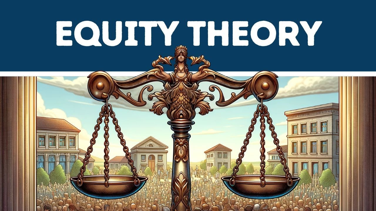 Equity Theory (Explained in 3 Minutes)