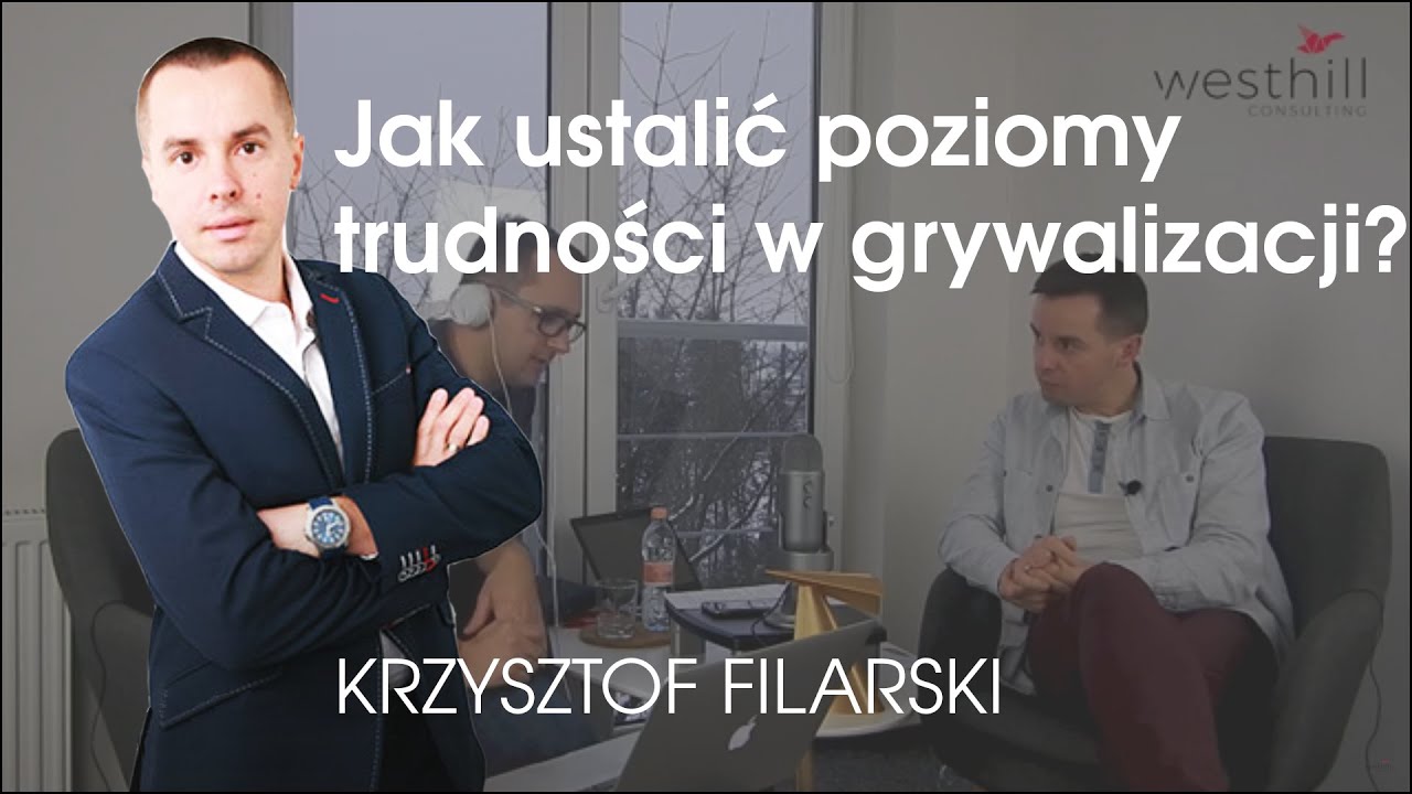Jak ustalić poziomy trudności w grywalizacji? Grywalizacja w biznesie - Marketing ludzkim głosem.