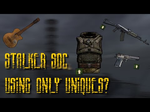 Can you beat S.T.A.L.K.E.R. Shadow of Chernobyl with only unique items?