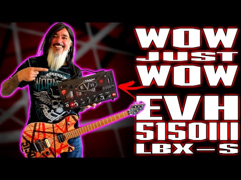 WOW! Just WOW!… EVH 5150III LBX S… Is This PERFECTION???!!!