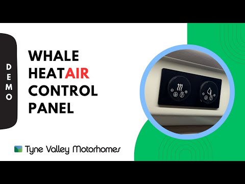 How to operate your Whale HeatAir Controls - Demonstration Video ⚙