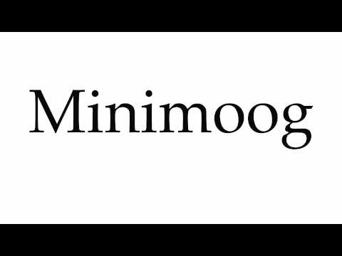 How to Pronounce Minimoog