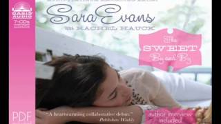 &quot;The Sweet By and By&quot; by Sara Evans w/ Rachel Hauck - Ch. 1