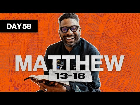 Day 58: Matthew 13-16 | Read The Bible In A Year | Bible Study with Commentary by Dr. Manny Arango