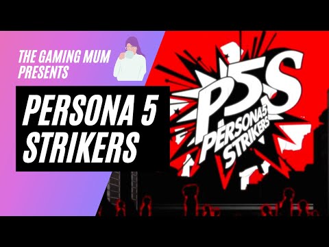 Persona 5 Strikers: A Review