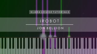 iROBOT | Jon Bellion Piano Tutorial