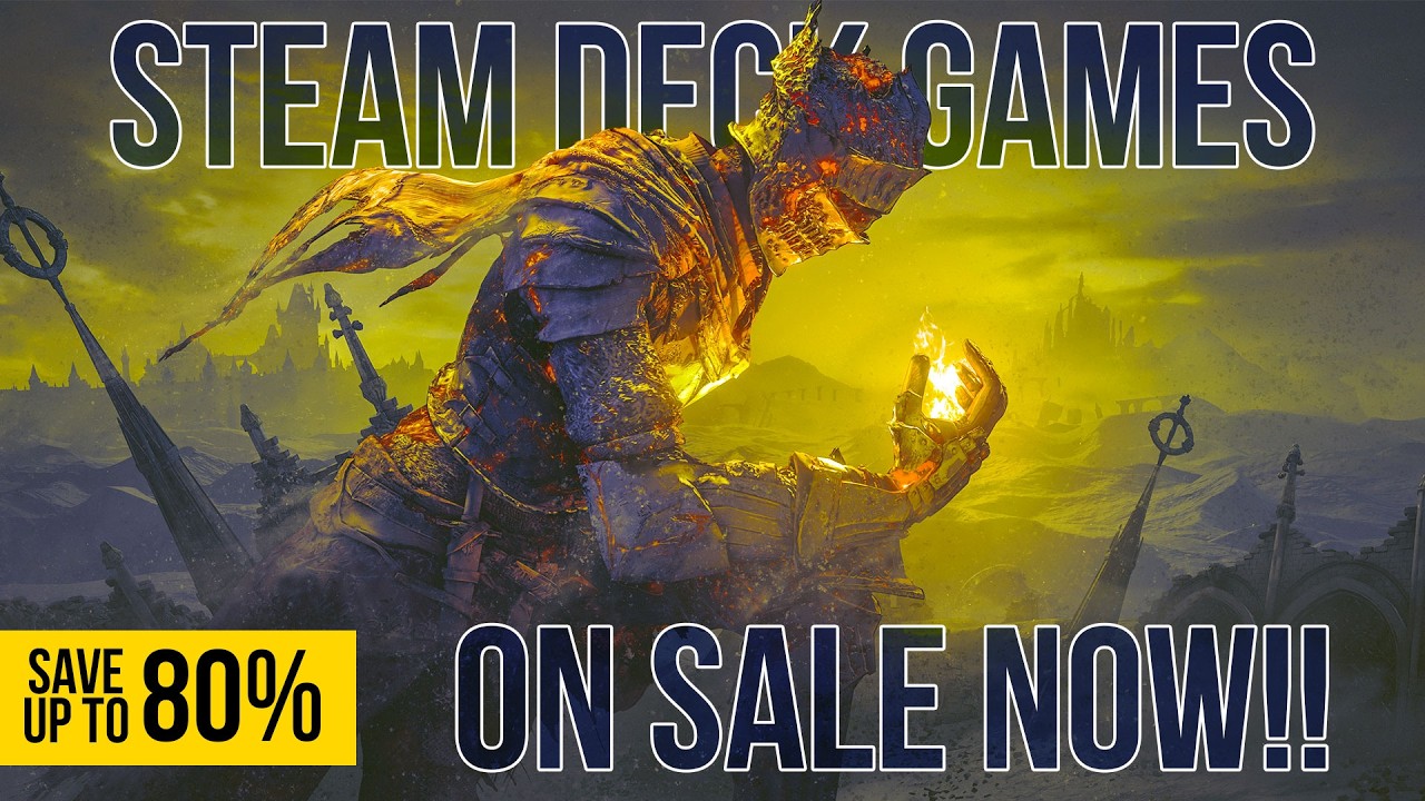 From AAA to Hidden Gems! 30 Steam Deck Games on Sale NOW!