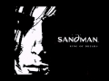 "Sandman" by Neil Gaiman with "Mr.Sandman ...