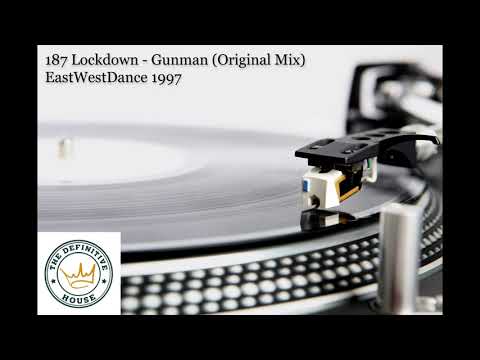 187 Lockdown - Gunman (Original Mix)