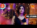 Rishabh Holds An Ulterior Motive Shubh Laabh Apkey Ghar Mein Ep 141 Full Episode 28 Feb 2022