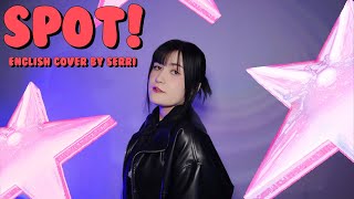Download lagu ZICO (지코) - SPOT! (feat. JENNIE) || English Cover by SERRI mp3 Download lagu ZICO (지코) - SPOT! (feat. JENNIE) || English Cover by SERRI mp3