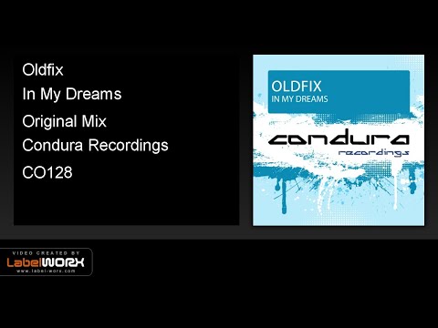 Oldfix - In My Dreams (Original Mix)