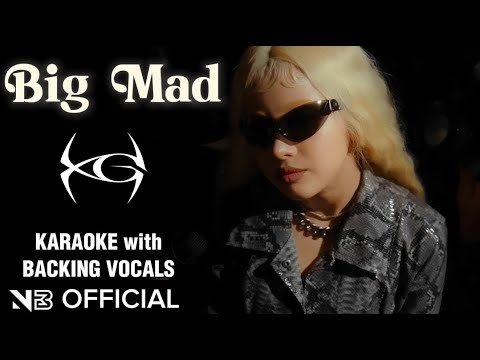 Cover HARVEY (XG) - 'BIG MAD' KARAOKE [Official Instrumental] WITH BACKING VOCALS