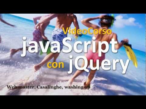 Corso JavaScript e jQuery in Video - 14 ore : Video-Corsi.com - Davide Copelli