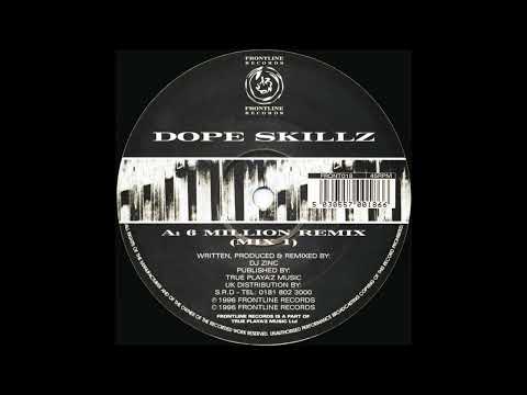 Dope Skillz - 6 Million Remix (Mix 1) [FRONT018]