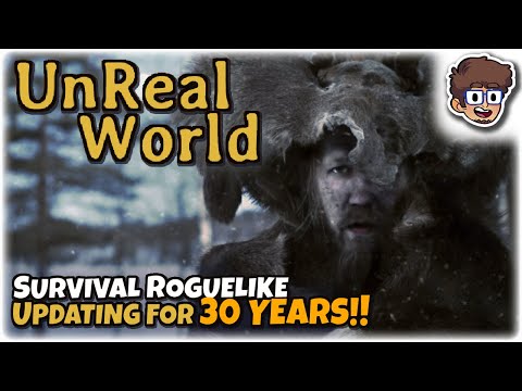 SURVIVAL ROGUELIKE UPDATING FOR 30 YEARS! | Let's Try: UnReal World | Gameplay
