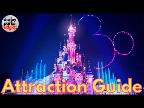 Disneyland Paris Park ATTRACTION GUIDE - 2022 - All Rides & Shows - 30th Anniversary