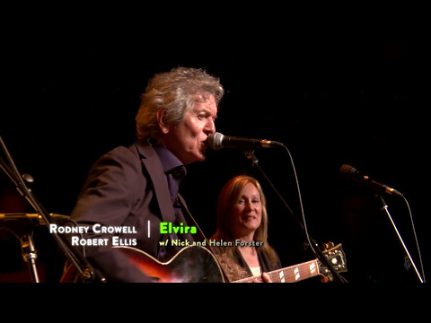 eTown Finale with Rodney Crowell & Robert Ellis - Elvira (eTown webisode #1172)