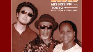 Floyd Lee - Crack Alley - Blues Mississippi Tokyo - 2003 - Don't You Know That I Love You