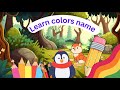 Color ️ Learn Colors With Fun Color Names For Babies