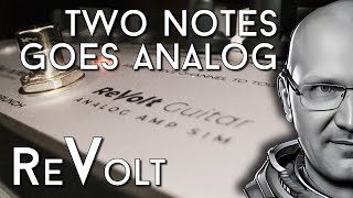 Video thumbnail for Analog Simplicity! Two Notes Revolt Guitar Review by EytschPi42