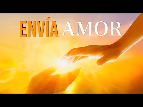 Meditación para ENVIAR AMOR a Otra Persona ❤️  Funciona!!