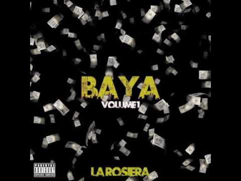 La Rosiera - Baya
