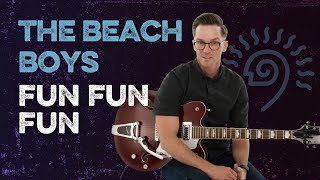 How to Play 'Fun Fun Fun' by the Beach Boys with John Auker  | TrueFire Song Lesson