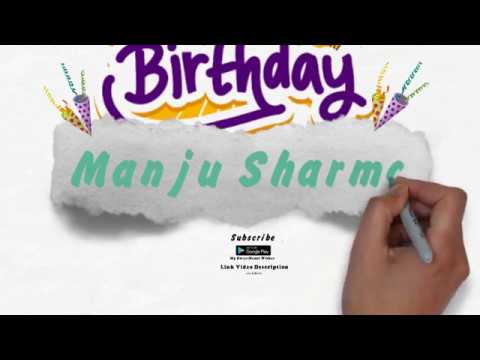 Happy Birthday Manju Sharma